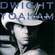 It Only Hurts When I Cry - Dwight Yoakam