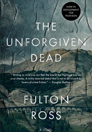 The Unforgiven Dead (Fulton Ross)