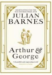Arthur & George (Julian Barnes)