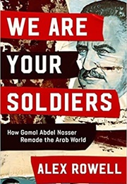 We Are Your Soldiers (Rowell)