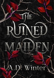 The Ruined Maiden (A.D. Winter)