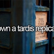 Own a Tardis Replica