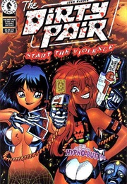 The Dirty Pair: Start the Violence #1 (Adam Warren)