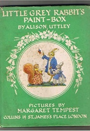 Little Grey Rabbit's Paint Box (Alison Uttley)
