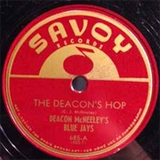 The Deacon's Hop - Big Jay McNeely