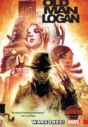 Wolverine: Old Man Logan: Warzones! (Brian Michael Bendis)