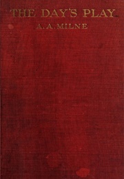 The Day's Play (A.A. Milne)