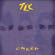 "Creep" Single Released by TLC (1994)