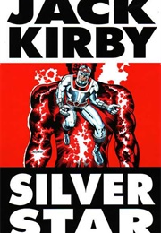 Silver Star by Jack Kirby (Pacific Comics)