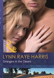 Strangers in the Desert (Lynn Raye Harris)