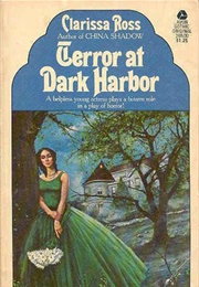 Terror at Dark Harbor (Clarissa Ross)
