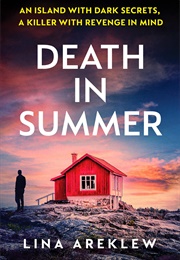 Death in Summer (Lina Areklew)