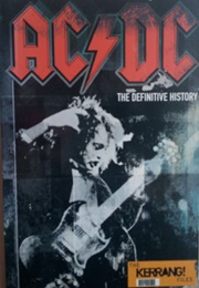AC/DC the Definitive History (Malcolm Dome / Kerrang!)