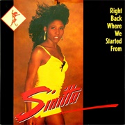 Right Back Where We Started From - Sinitta
