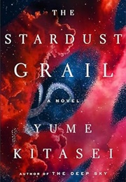 The Stardust Grail (Yume Kitasei)