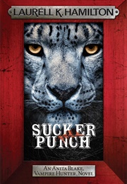 Sucker Punch (Laurell K. Hamilton)