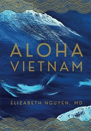 Aloha Vietnam (Elizabeth Nguyen)