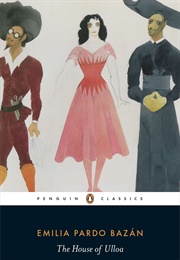 The House of Ulloa (Emilia Pardo Bazán)
