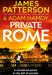 Private Rome (James Patterson & Adam Hamdy)