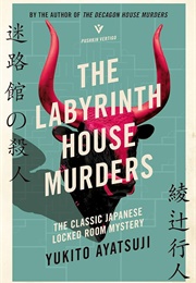 The Labyrinth House Murders (Yukito Ayatsuji)