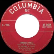 Tennessee Waltz - 	Jo Stafford