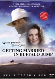 Getting Married in Buffalo Jump (1990)