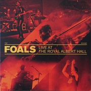 Live at the Royal Albert Hall (Foals, 2013)
