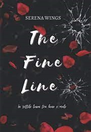 The Fine Line (Serena Wings)