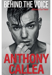 Behind the Voice (Anthony Callea)