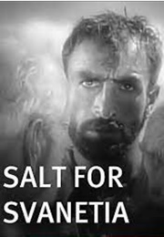 Salt for Svanetia (1930)