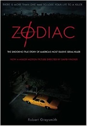 Zodiac: The Shocking True Story of America's Most Elusive Serial Killer (Robert Graysmith)