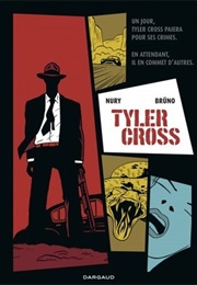 Tyler Cross: Black Rock (Fabien Nury)