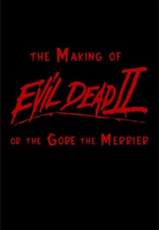 Swallowed Souls: The Making of Evil Dead 2 (2011)