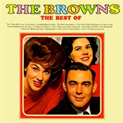 Then I'll Stop Loving You - The Browns