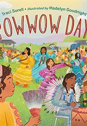 Powwow Day (Traci Sorell)