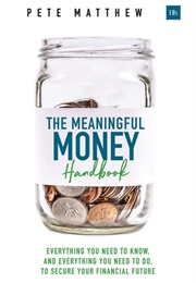 The Meaningful Money Handbook (Pete Matthew)