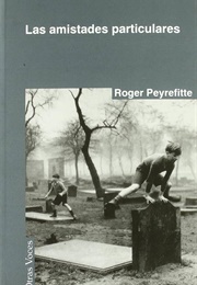 Las Amistades Particulares (Roger Peyrefitte)