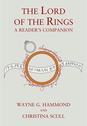 The Lord of the Rings: A Reader's Companion (Wayne G. Hammond and Christina Scull)