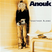 Anouk - Together Alone