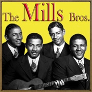 Daddy&#39;s Little Girl - 	The Mills Brothers