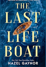 The Last Lifeboat (Hazel Gaynor)