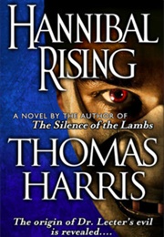 Hannibal Rising (Thomas Harris)