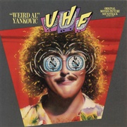 UHF - Original Motion Picture Soundtrack and Other Stuff (&quot;Weird Al&quot; Yankovic, 1989)