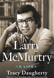 Larry McMurtry: A Life (Tracy Daugherty)