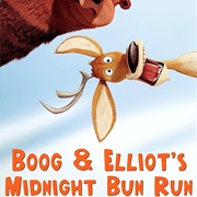 Boog and Elliot&#39;s Midnight Bun Run