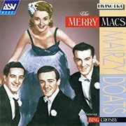 Mairzy Doates - Merry Macs