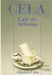 Café De Artistas (Camilo José Cela)