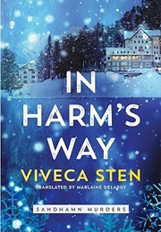 In Harm's Way (Viveca Sten)