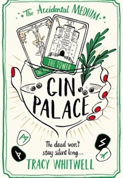 Gin Palace (Tracy Whitwell)