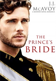 The Prince's Bride (J.J. McAvoy)